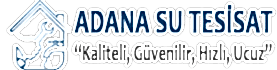 Adana Su Tesisat-7/24 Acil Sucu 0534 570 49 39